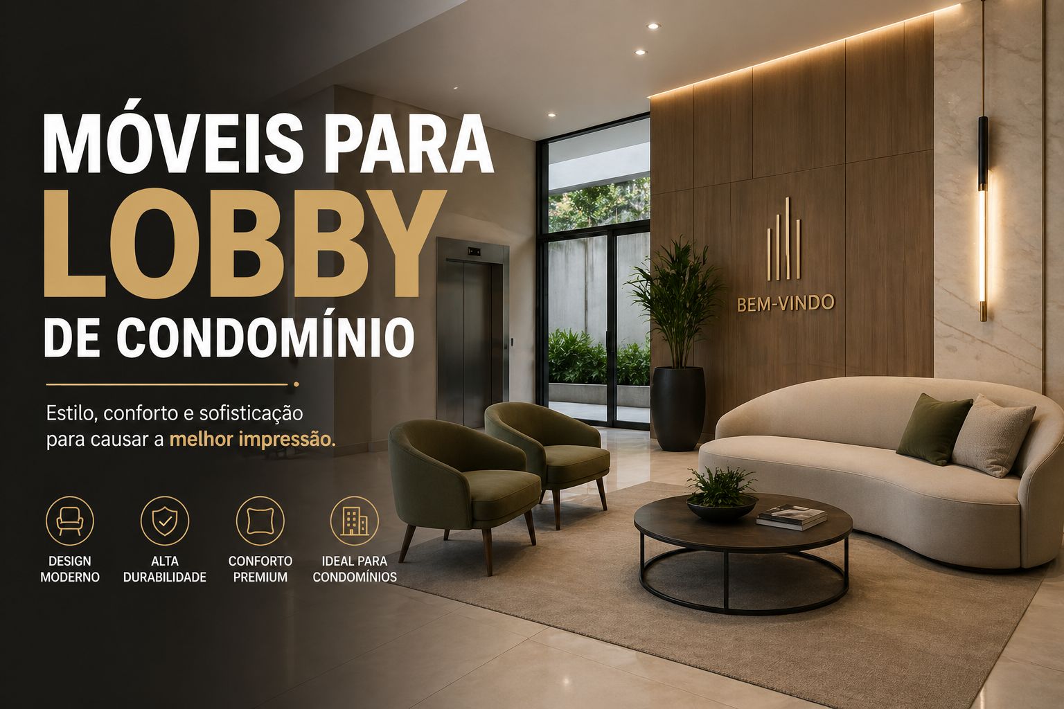MÓVEIS PARA LOBBY DE CONDOMÍNIO